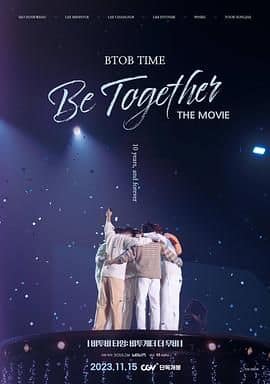 BTOB TIME: Be Together The Movie封面